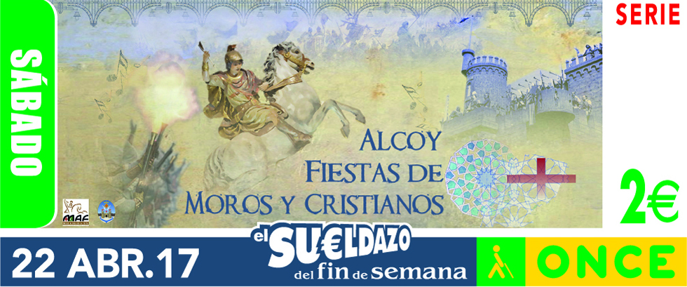 Cupón del 22 de abril dedicado a la Fiesta de Moros y Cristianos de Alcoy