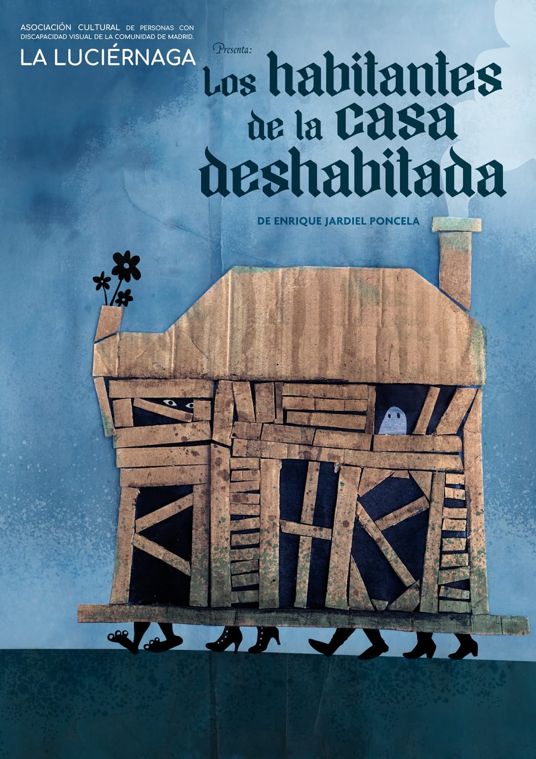 Cartel de "Los habitantes de la casa deshabitada"