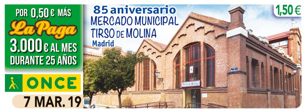 Cupón del 7 de marzo dedicado al Mercado Municipal de Tirso de Molina