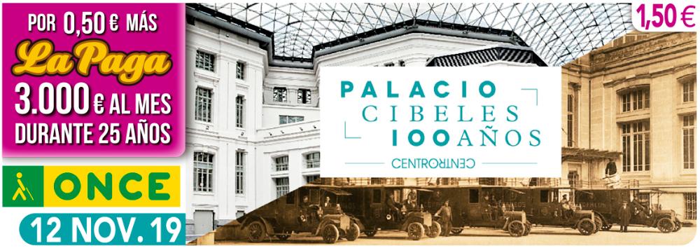 Cupón del 12 de noviembre dedicado a los 100 años del Palacio de Cibeles