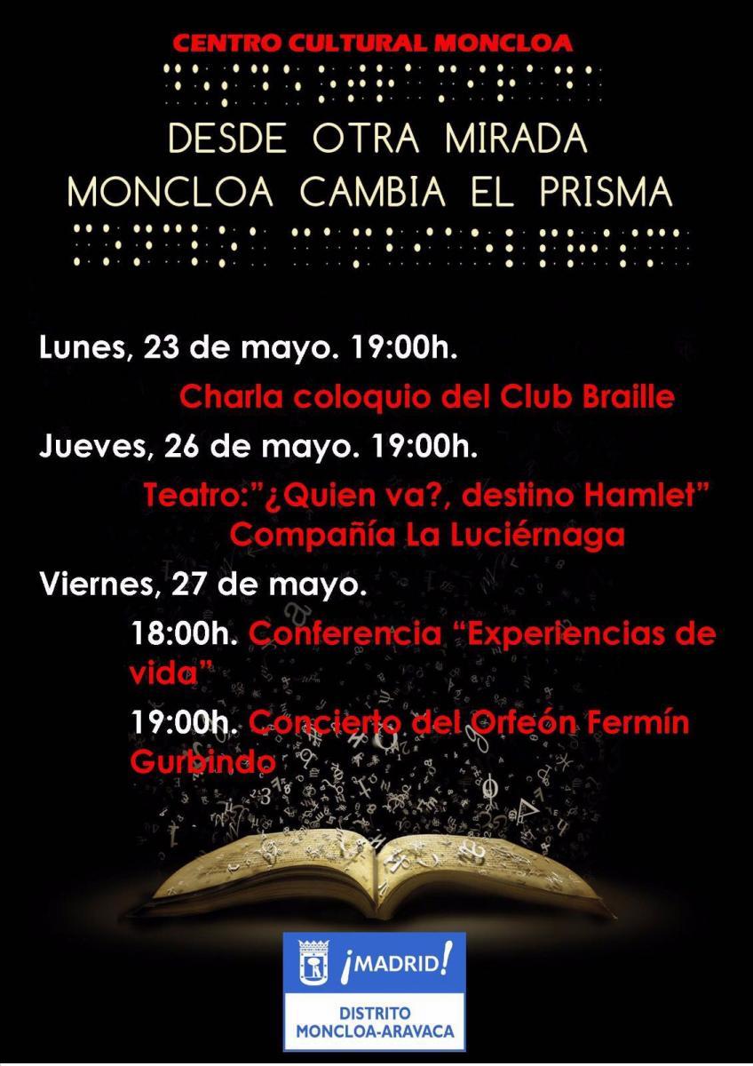 Programa de actividades del ciclo 'Desde otra mirada. Moncloa cambia de prisma'