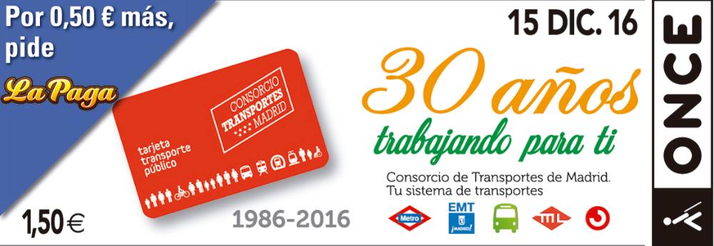 Cupón del 15 de diciembre dedicado al 30 Aniversario del Consorcio de Transportes de Madrid