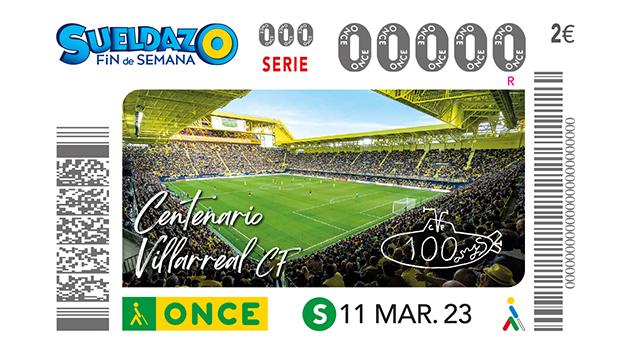 Cupón del 11 de marzo dedicado al Villareal CF